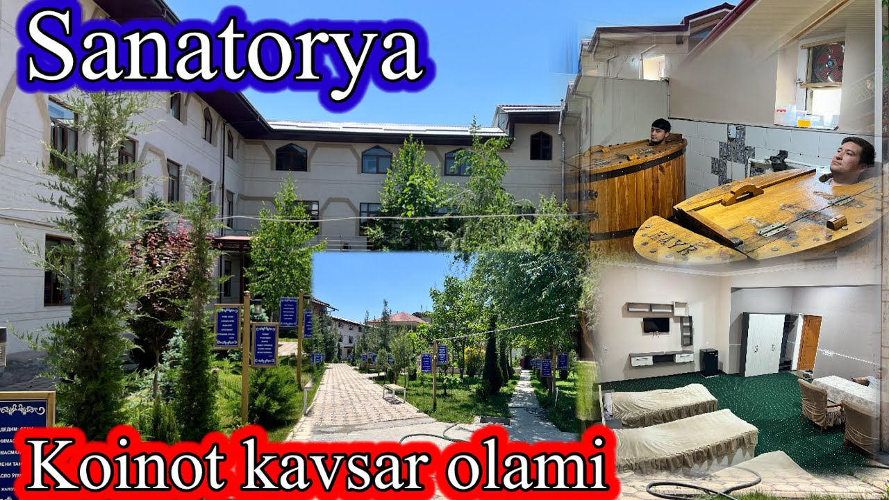 Dam olish maslani . Sanatorya .Koinot Kavsar Olami . Shifo Sulim maskan .CHIMYONDA .👍