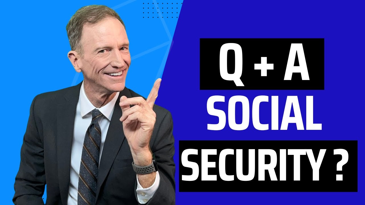 Most Common Questions About Social Security - Part 1
