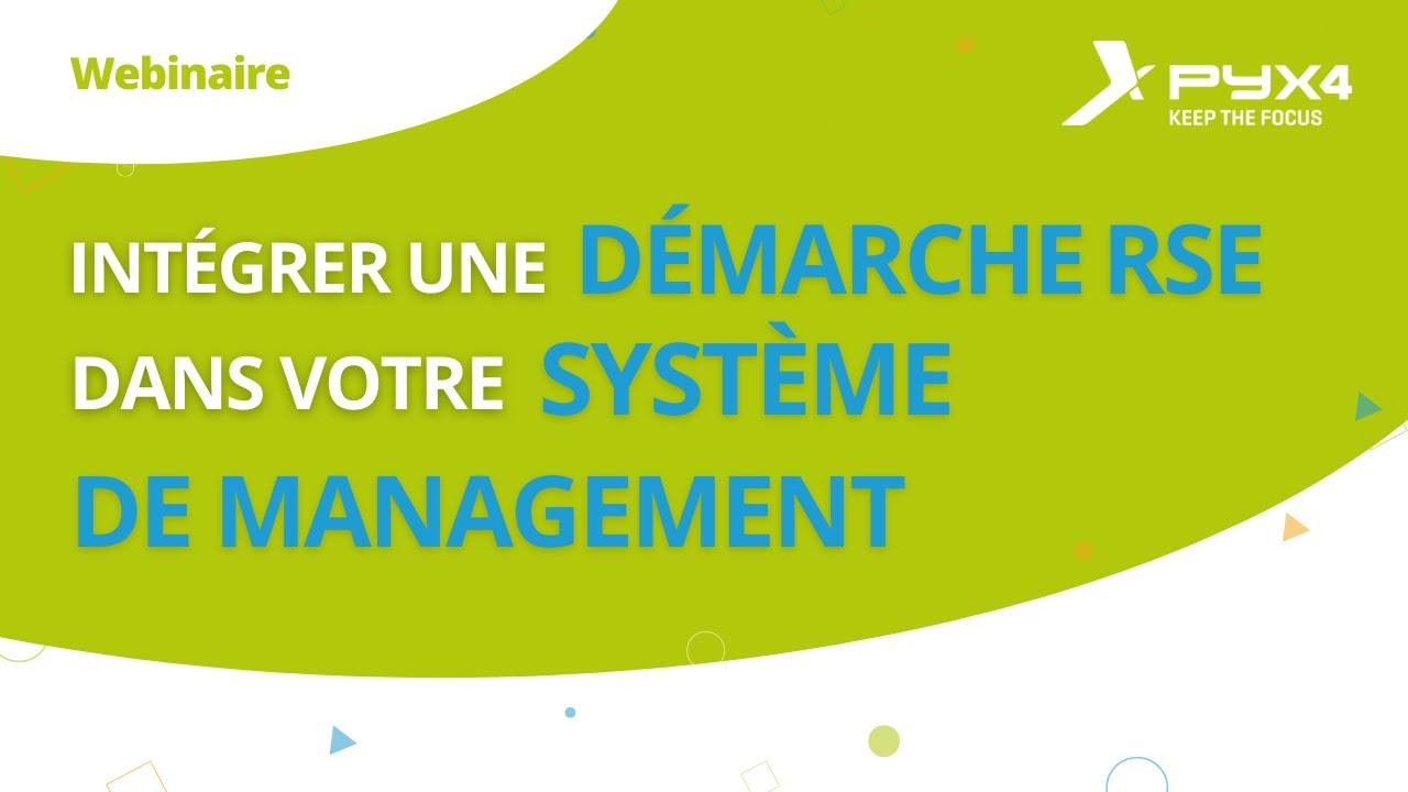 Comment intégrer une démarche RSE dans son système de management ?