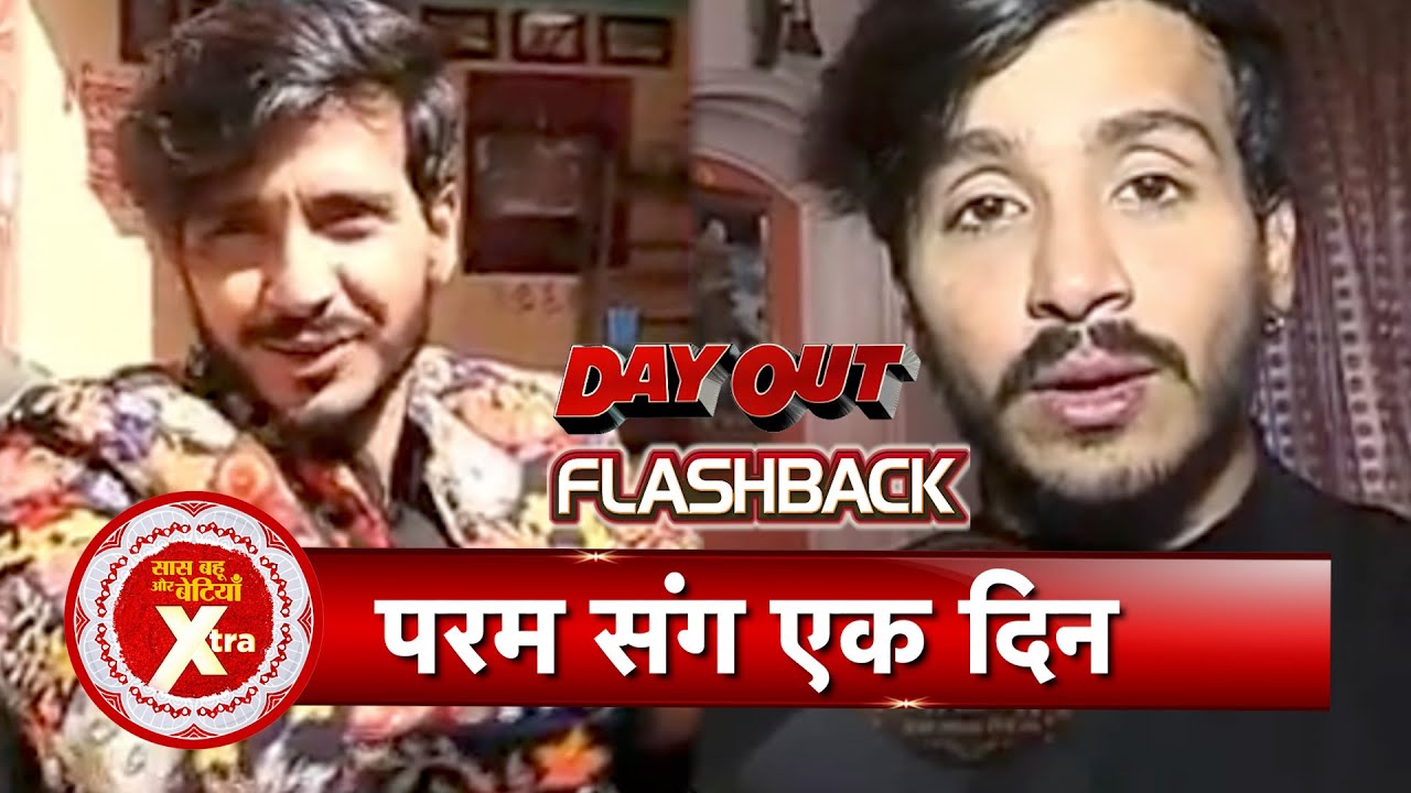 Exclusive Dayout With Ghum Hai Kisikey Pyaar Meiin's Dr. Neel aka Param Singh | SBB Xtra
