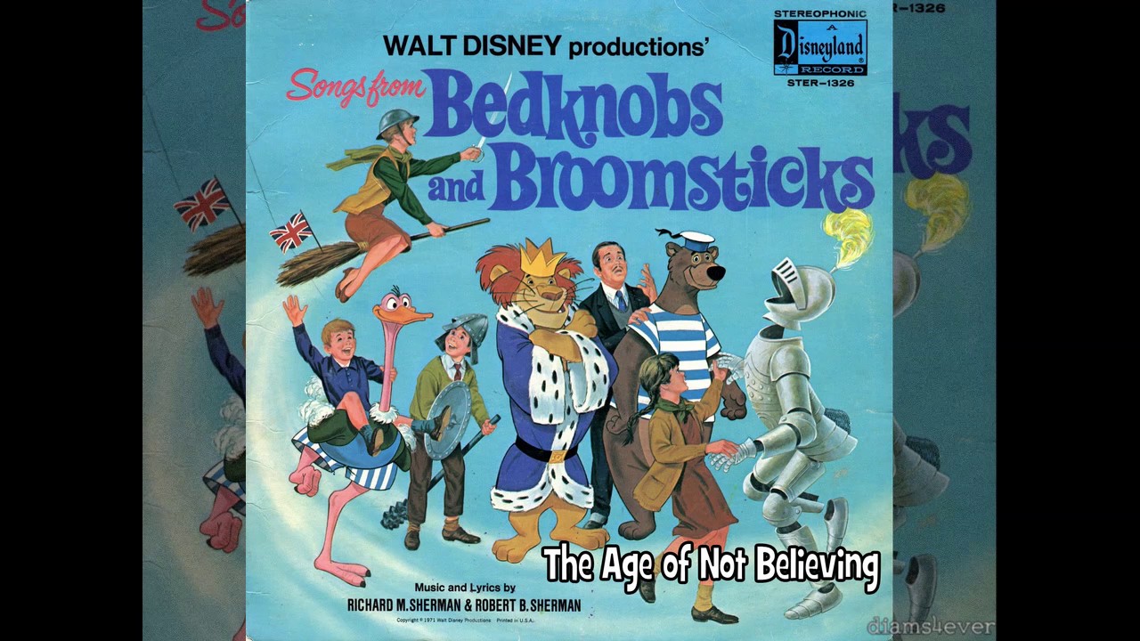 OST 02 - The Age Of Not Believing - Bedknobs and Broomsticks