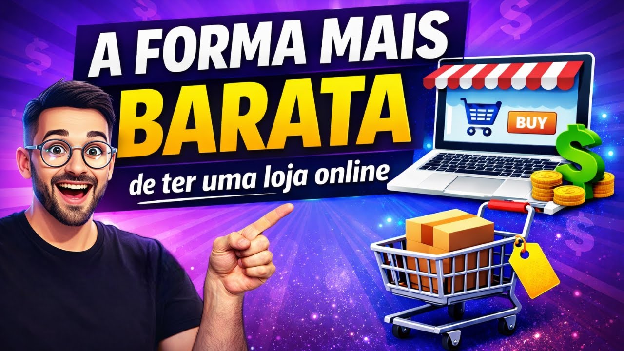 Como Ter uma Loja Online de Sucesso SEM Gastar Muito Dinheiro?