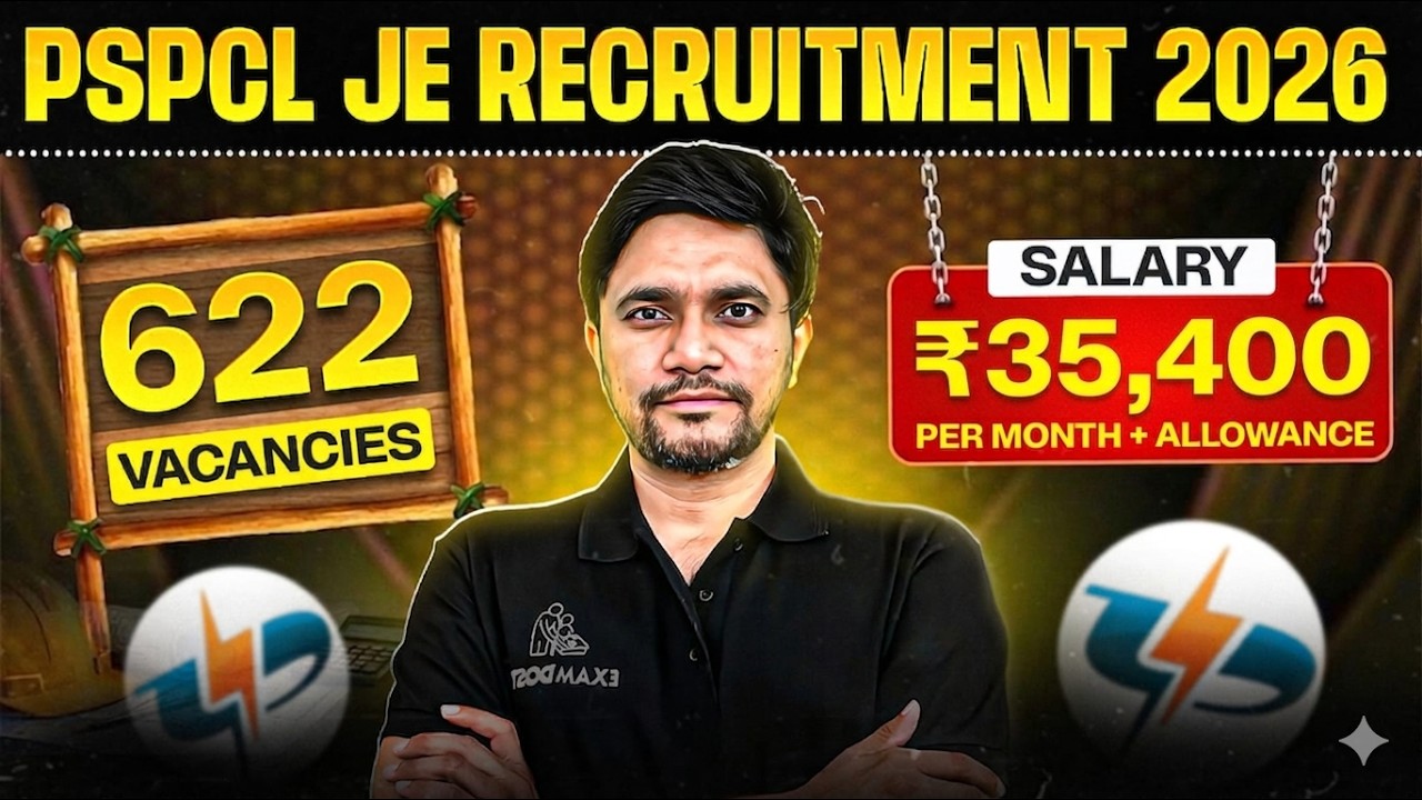 PSPCL JE Recruitment 2026 | 622 Vacancies | Salary - Rs 35400 Per Month + Allowance | Khemedra