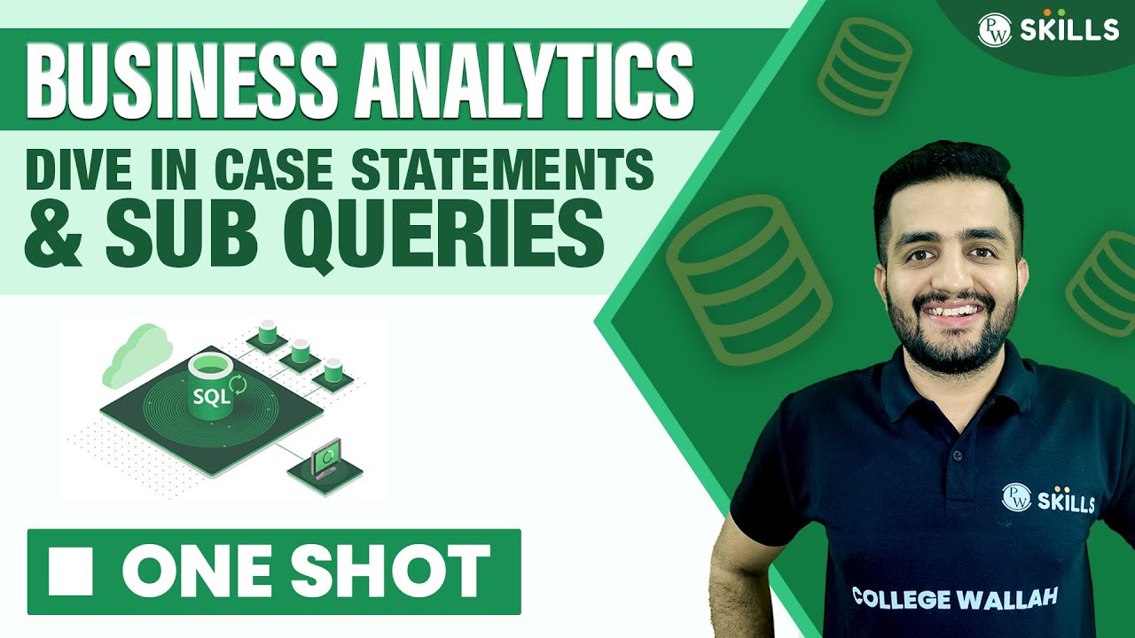 Dive in Case Statements & Sub Queries | One Shot SQL
