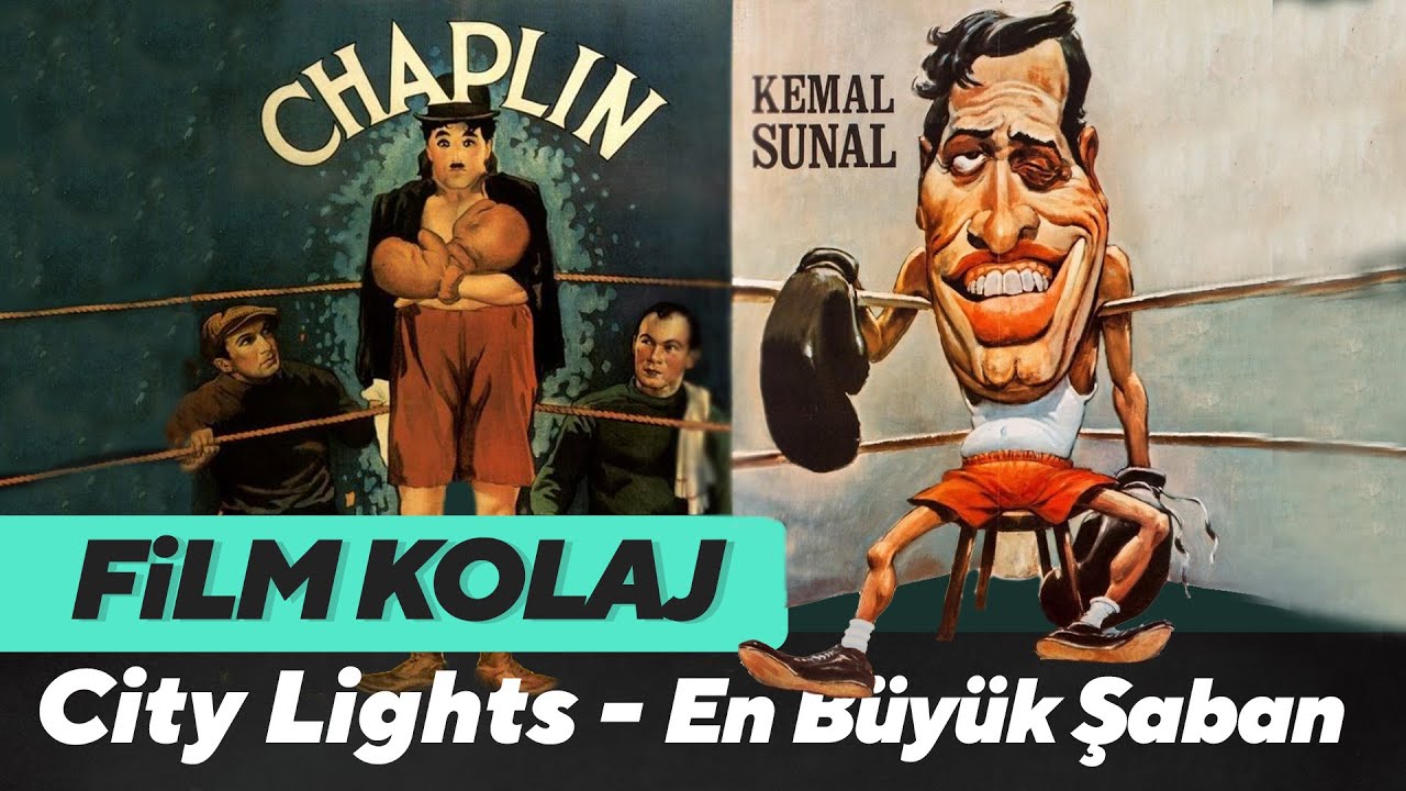 Film Kolaj | En Büyük Şaban -  City Lights