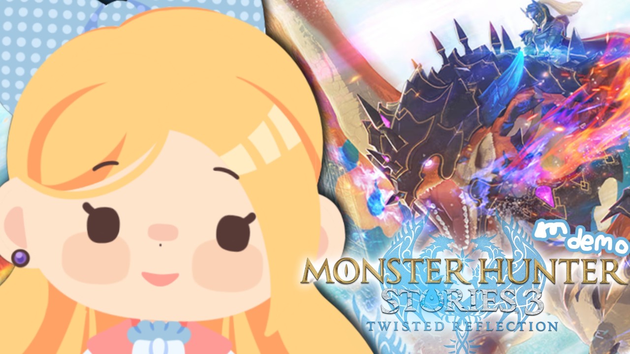 【 MONSTER HUNTER STORIES 3】DEMO DEMO DEMO DEMO DEMO