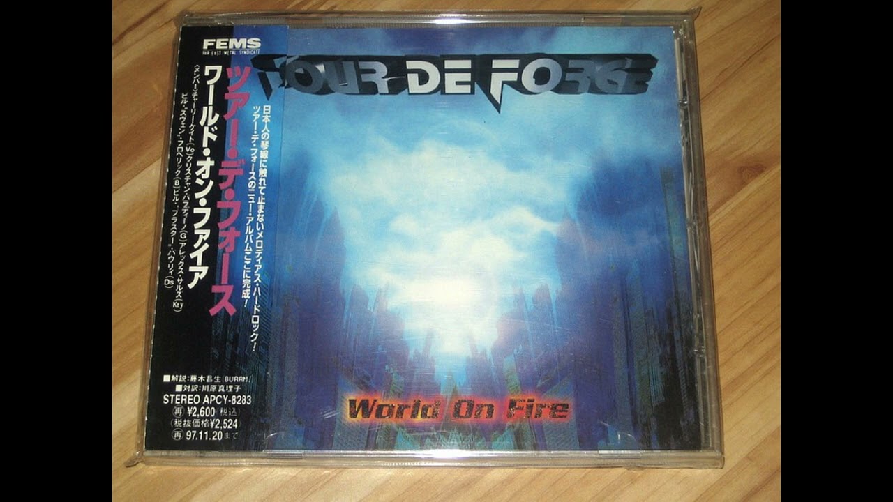 Tour De Force  - World On Fire (full album)