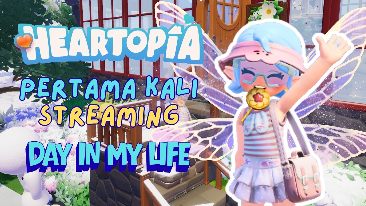 PERTAMA KALI STREAMING MAIN HEARTOPIA #heartopiagameplay #heartopiaindonesia #cozygaming