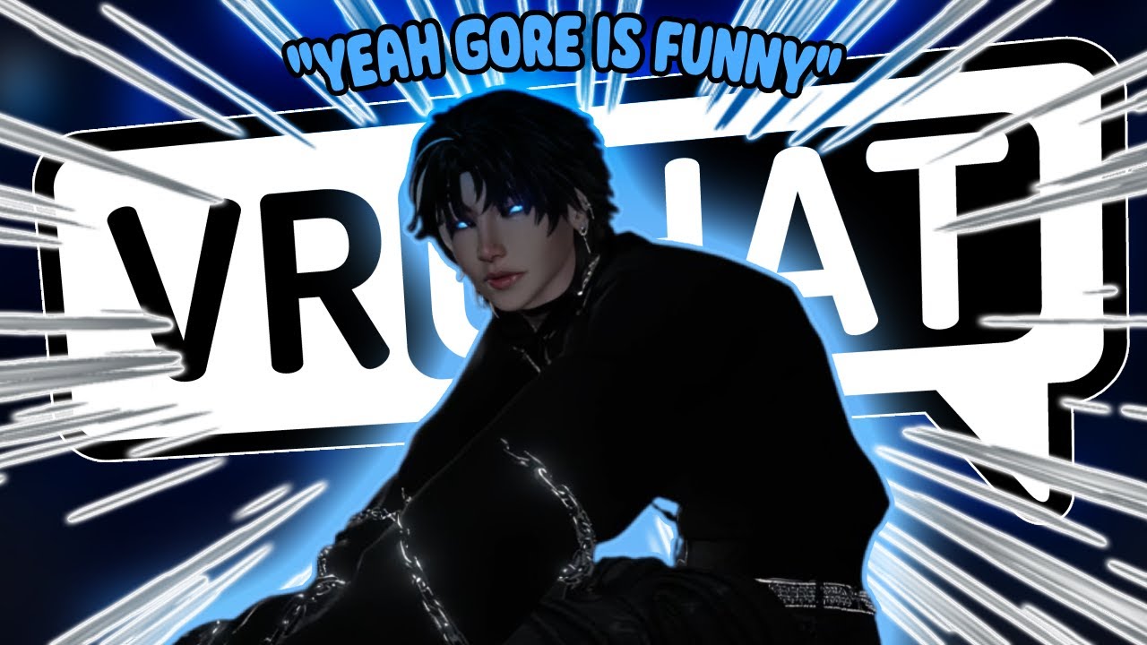 самый корявый vrchat eboy смотрит GORE ради удовольствия