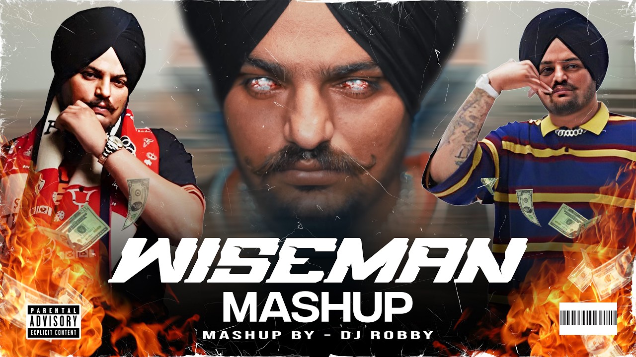 SIDHU MOOSEWALA MASHUP | Sidhu Moose Wala | @YourDjRobby  | X The Last Ride X Levels X Never Fold