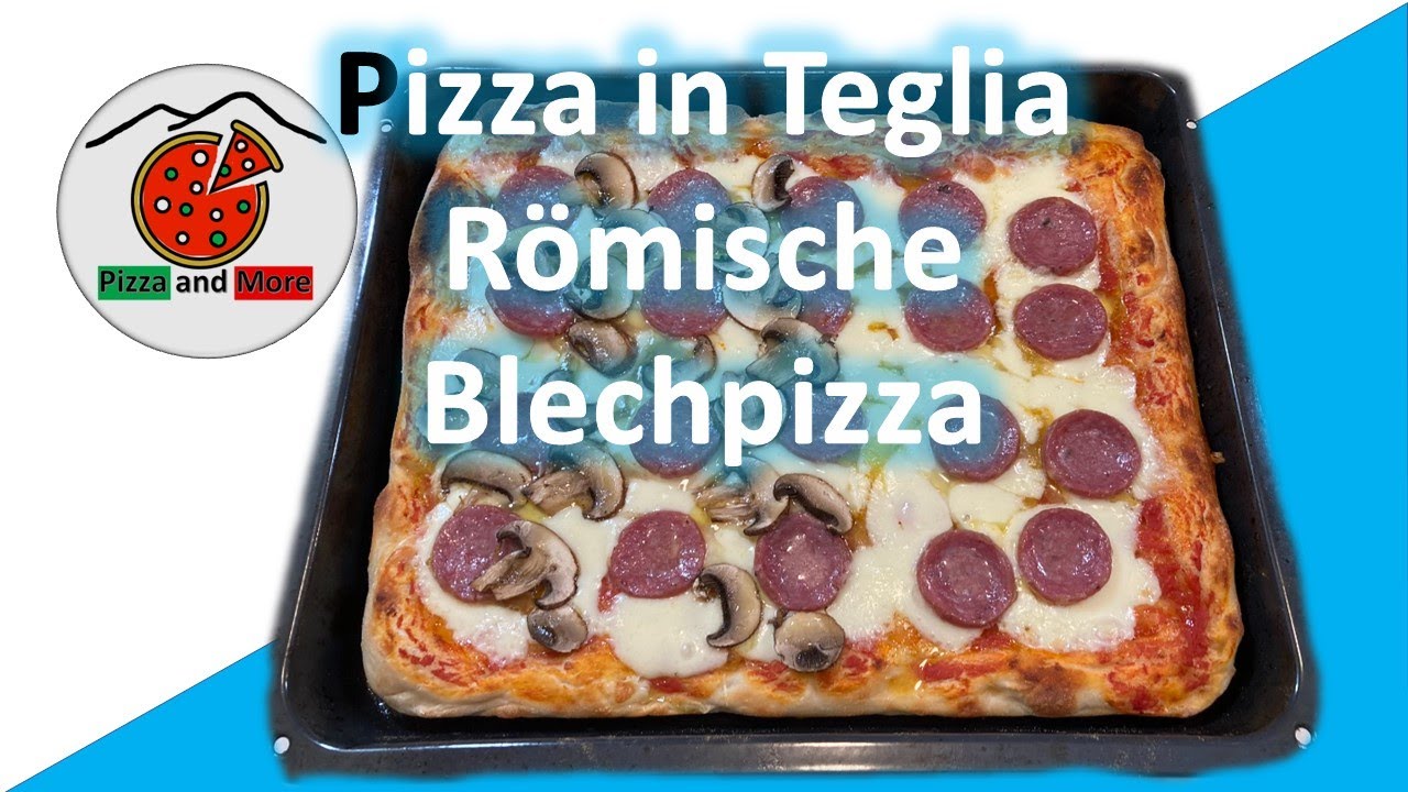 Pizza in Teglia – einfache Blechpizza