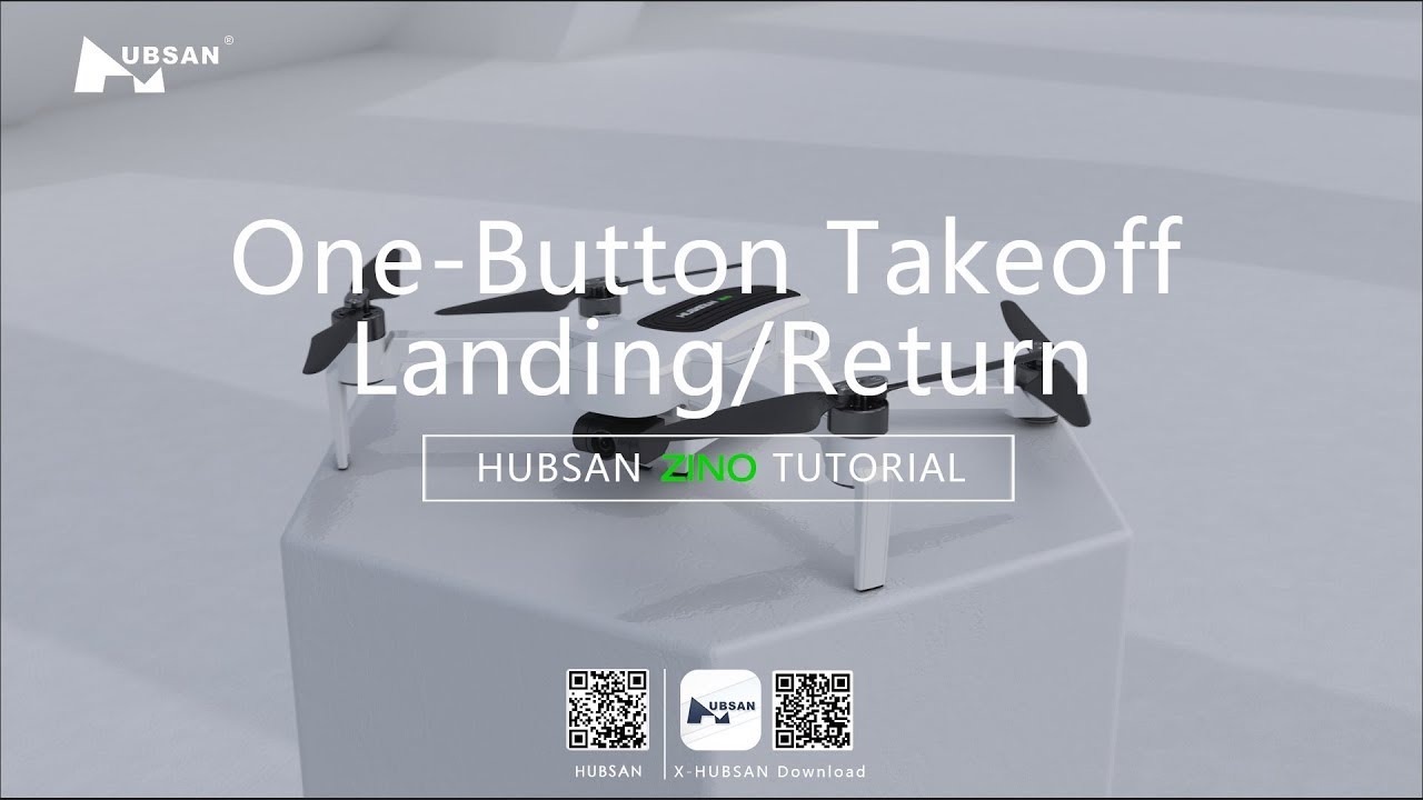 HUBSAN ZINO One Button Takeoff#Landing#Return