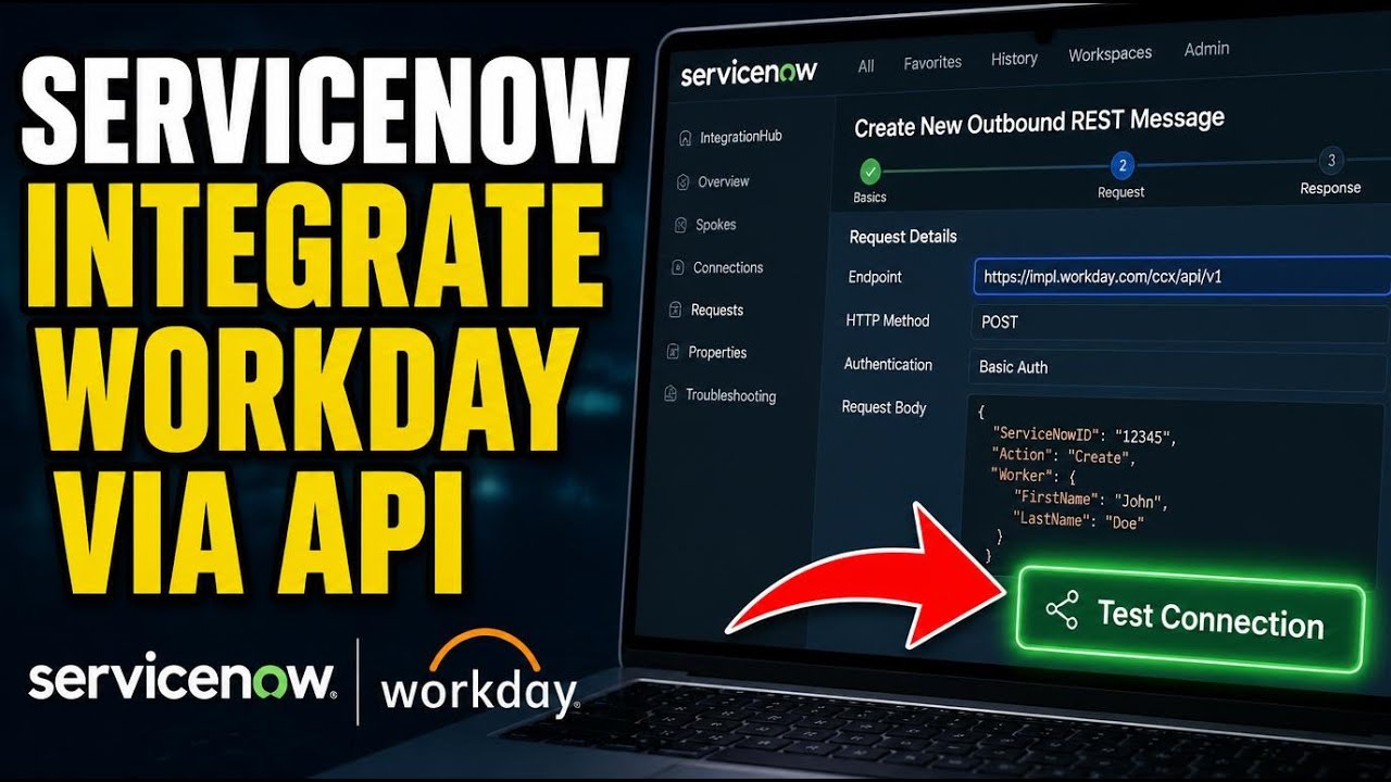 How to enable ServiceNow integration with Workday via API - Detailed Guide