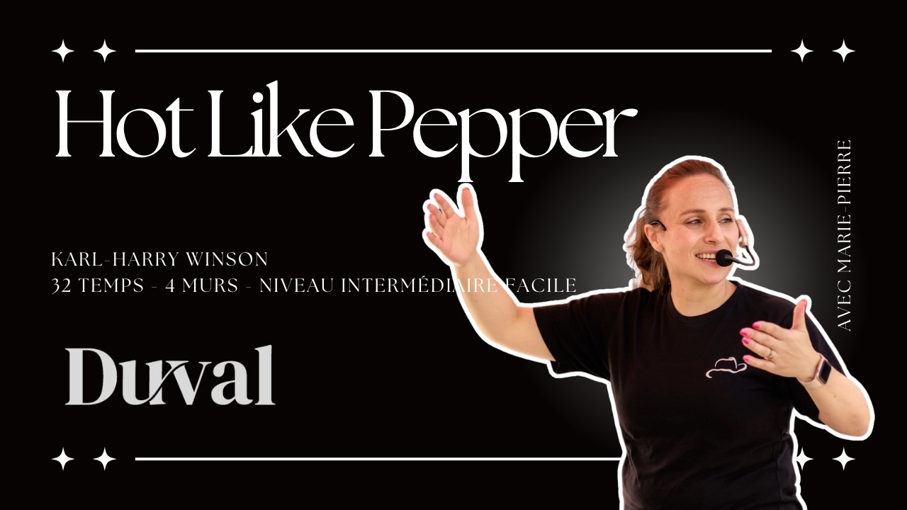 Hot Like Pepper - Line Dance (Centre Duval)