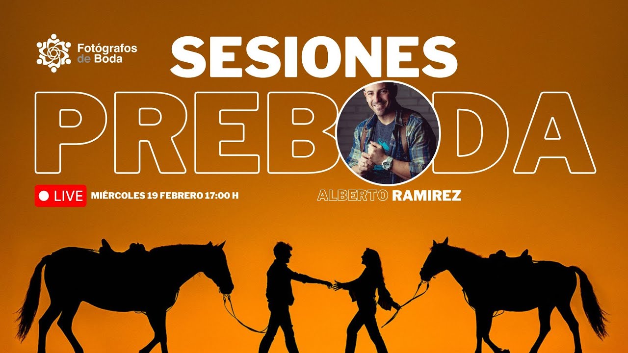 Sesiones Preboda con Alberto Ramirez