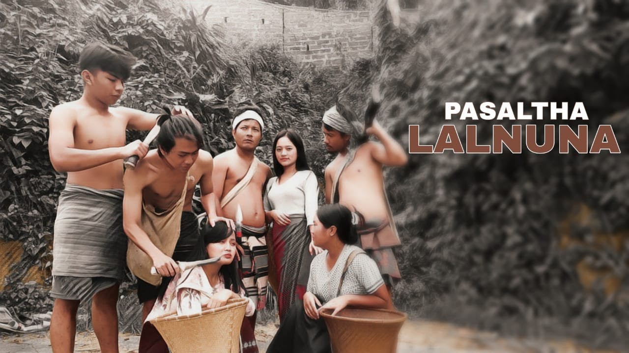 PASALṬHA LALNUNA || Episode - 3
