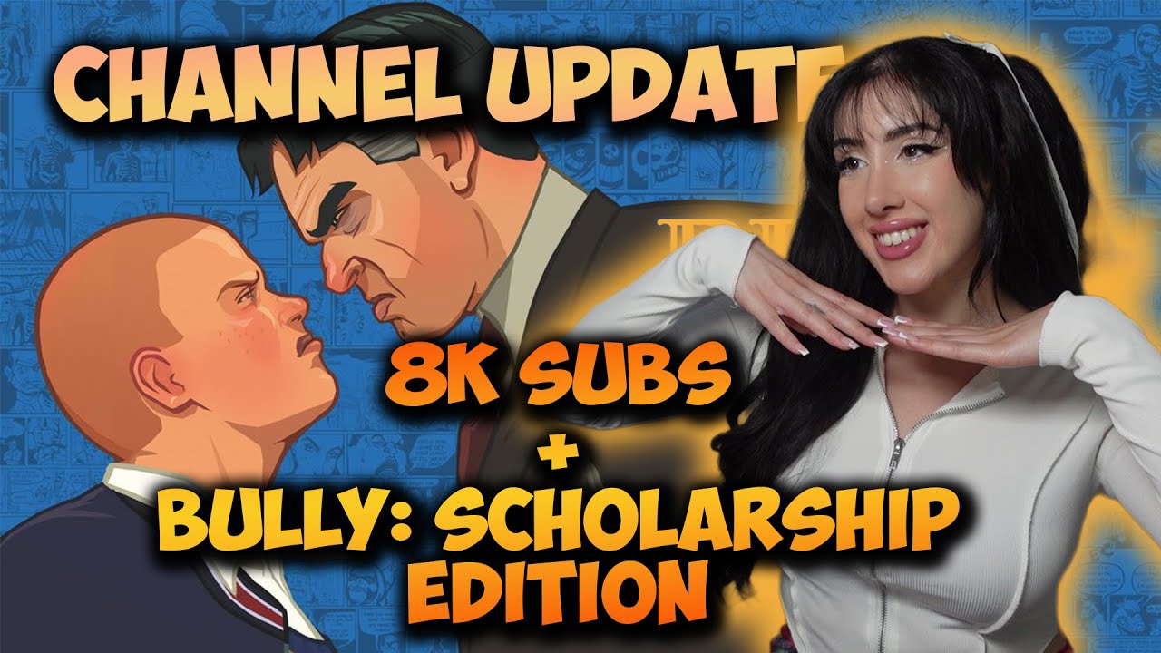 CHANNEL UPDATE ⭐ 8K SUBS!! ⭐ BULLY TRAILER REACTION