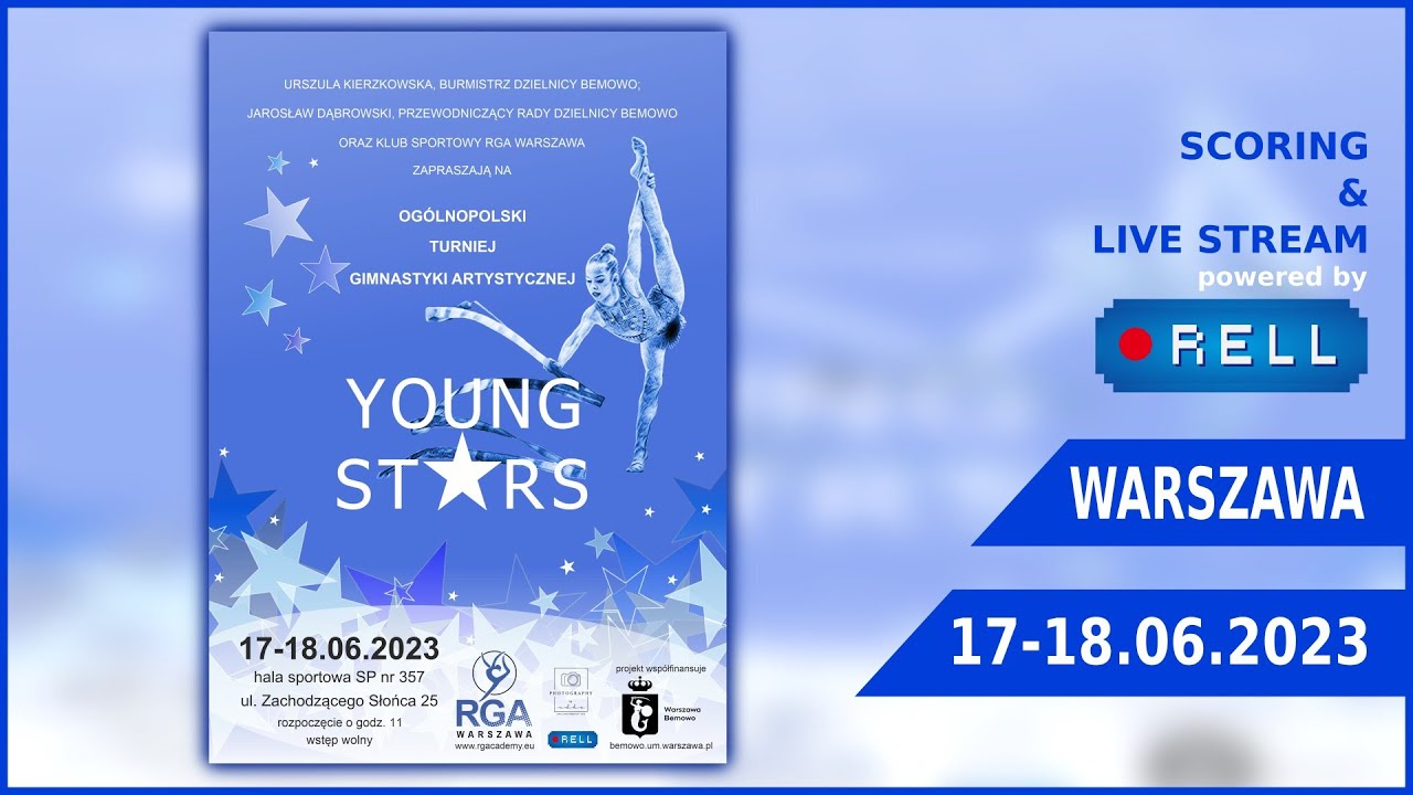 【🔴RELL 】Og&oacute;lnopolski Turniej gimnastyki artystycznej - YOUNG STARS - RGA WARSZAWA 17-18.06.2023 (N)