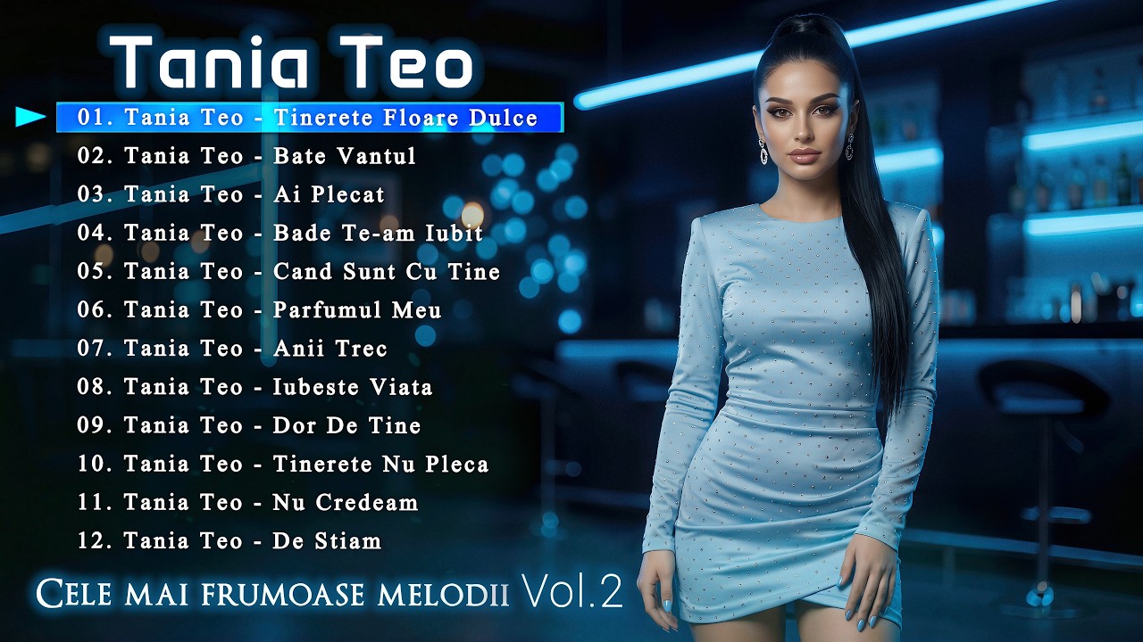 Tania Teo - Cele mai frumoase melodii Vol.2
