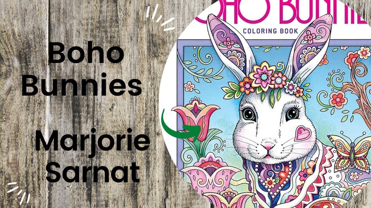 Boho Bunnies - Marjorie Sarnat  // Adult Colouring Book Flip Through