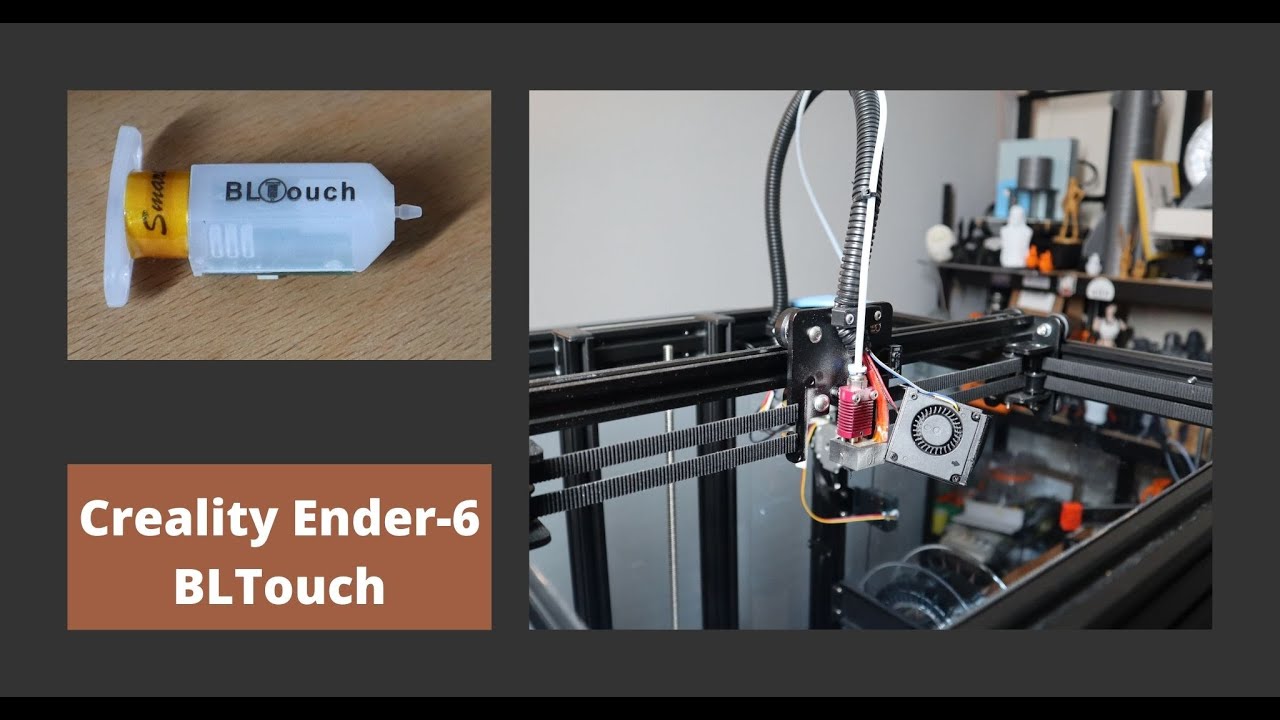 How to install BLTouch on Creality Ender 6