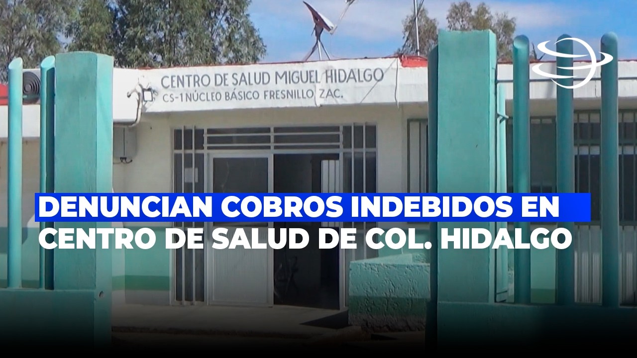 Denuncian cobros indebidos en Centro de Salud de Col. Hidalgo