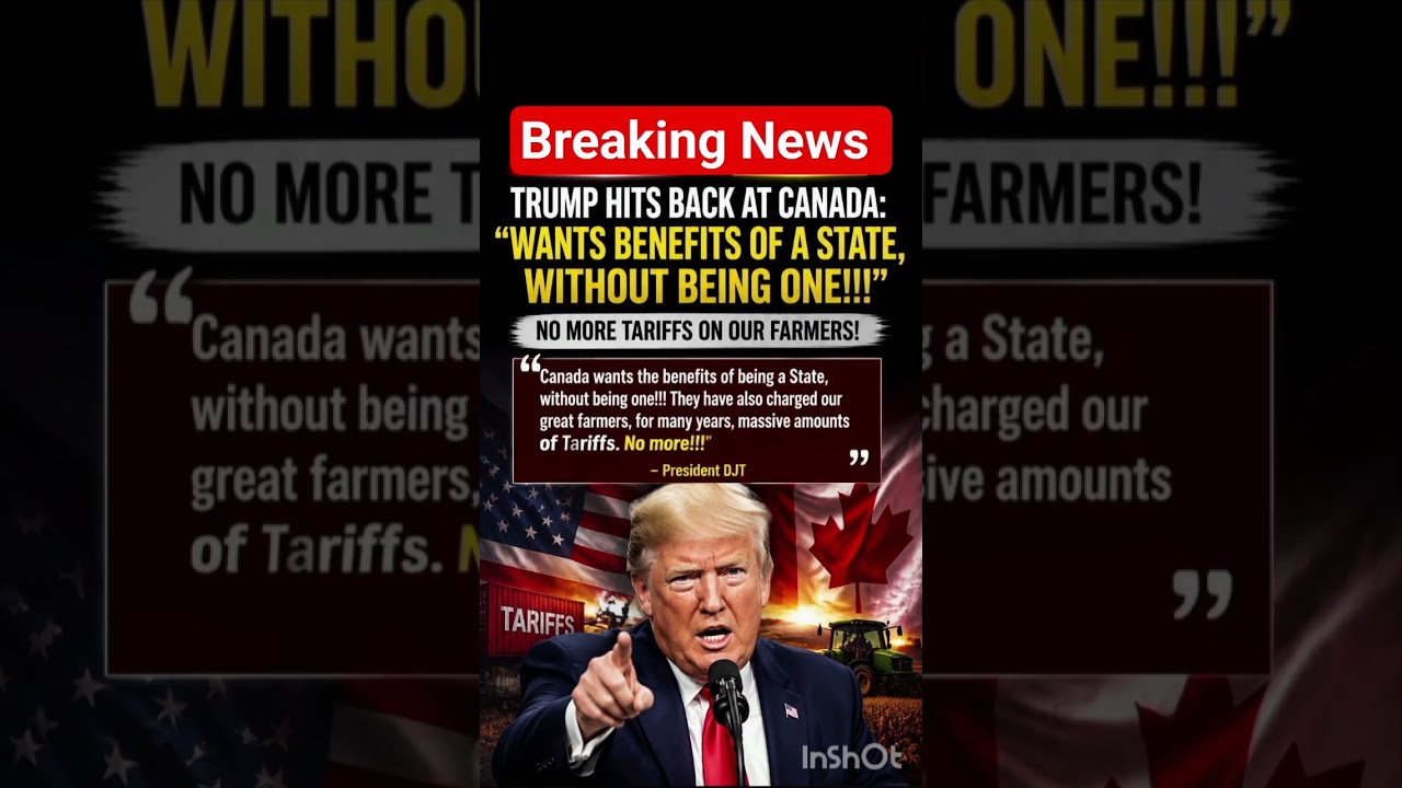 🇺🇸 Trump Warns Canada: &ldquo;No More Tariffs on American Farmers&rdquo;