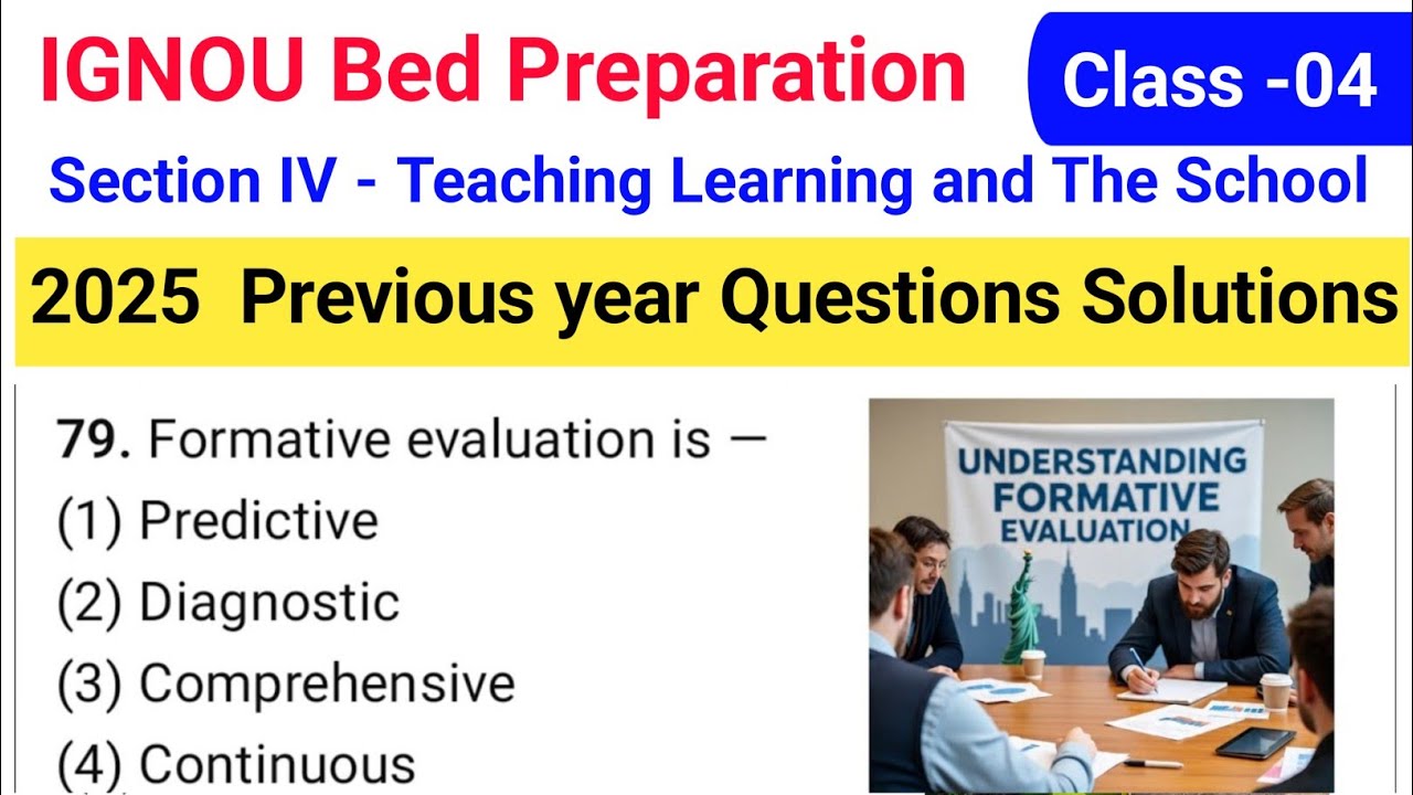 IGNOU BED Teaching Learning and The School Previous Year Questions Answer solution 2025 / 2026
