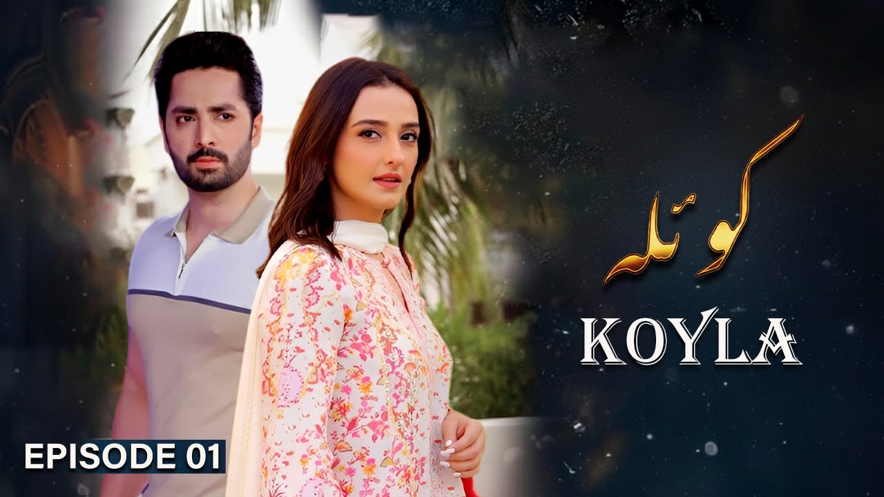 Koyla – Episode 01 | Danish Taimoor, Nouman Ijaz, Momal Sheikh | Latest Pakistani Drama | LTN Family