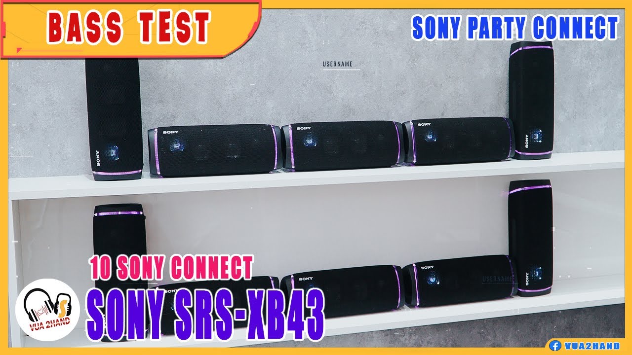 10 SONY SRS-XB43 Party Test l Sony Party Connect !!! Wonderful !!
