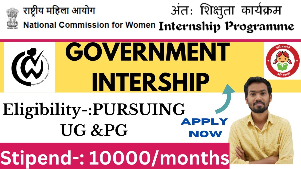 INTERNSHIP WITH NATIONAL COMMISSION FOR WOMEN || GOVERNMENT INTERNSHIP
