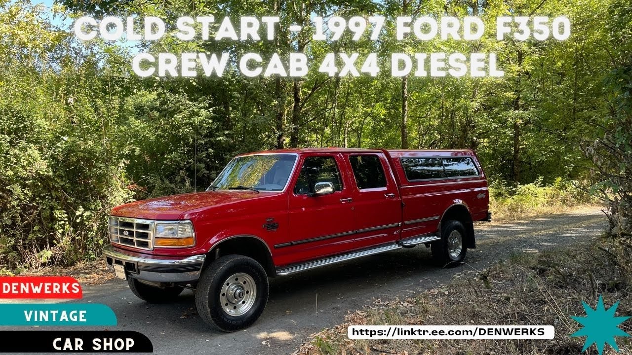 Cold Start   1997 Ford F350 Crew  Cab Powerstroke 4x4