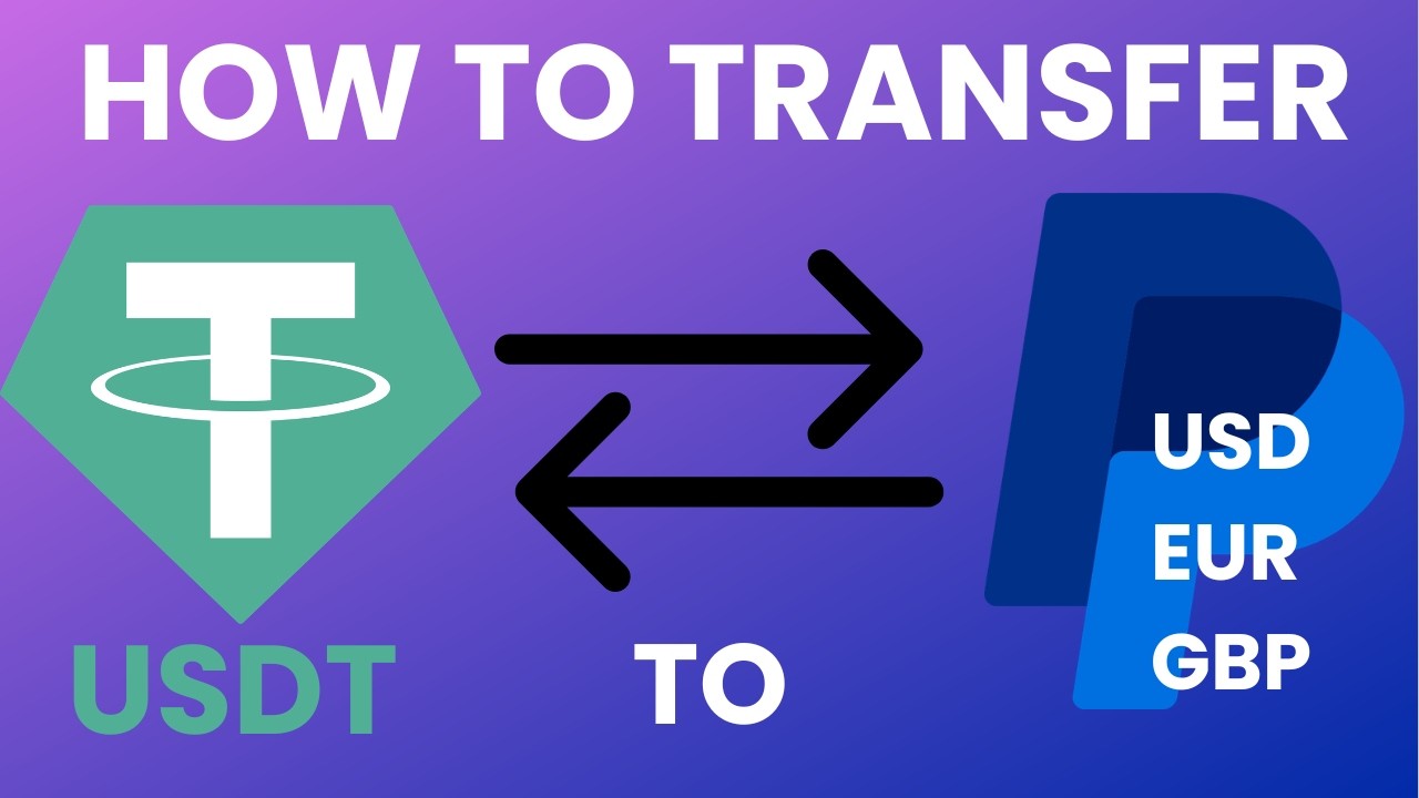 How to Transfer Tether USDT to PayPal | Sell USDT to PayPal