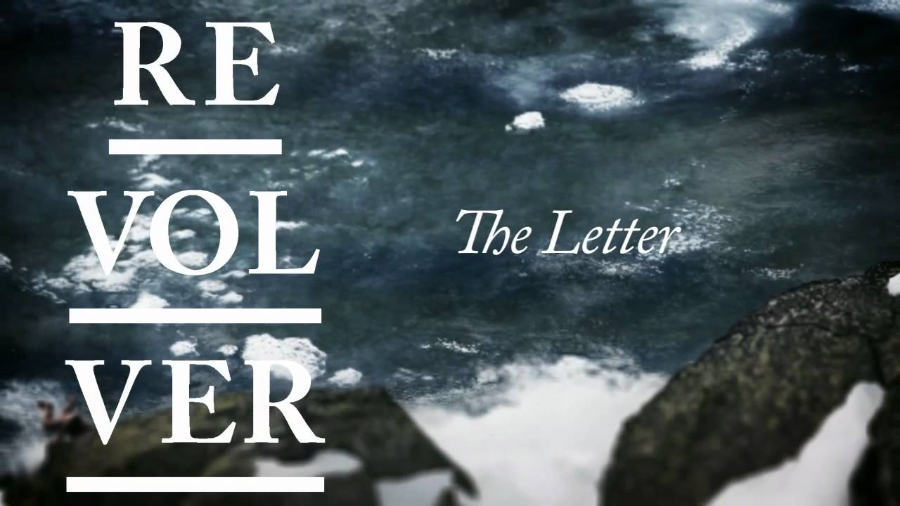 REVOLVER - The letter