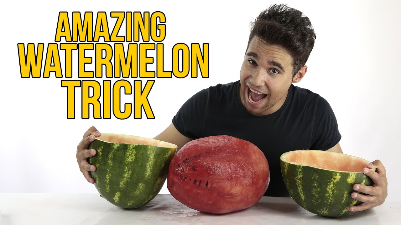AMAZING WATERMELON TRICK