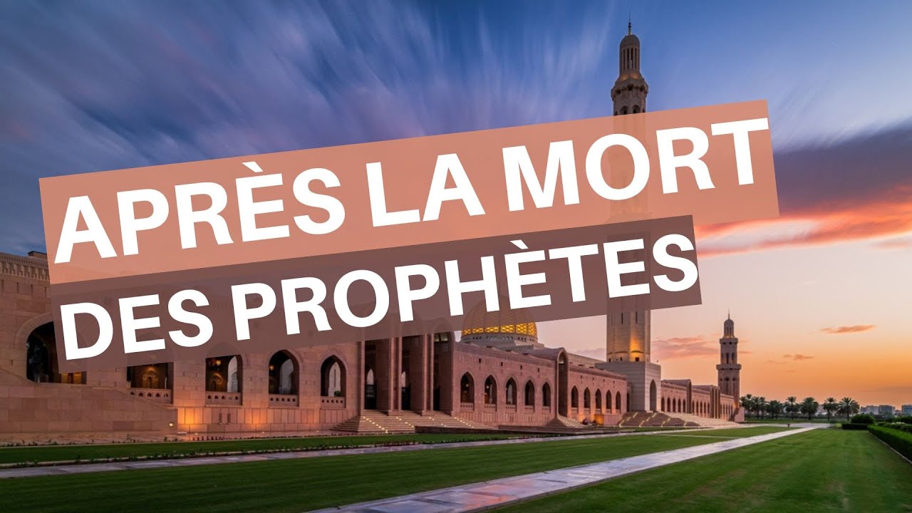 Après la mort des prophètes