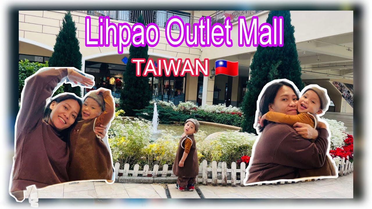 LIHPAO OUTLET MALL | HOULI DIST. TAIICHUNG CITY