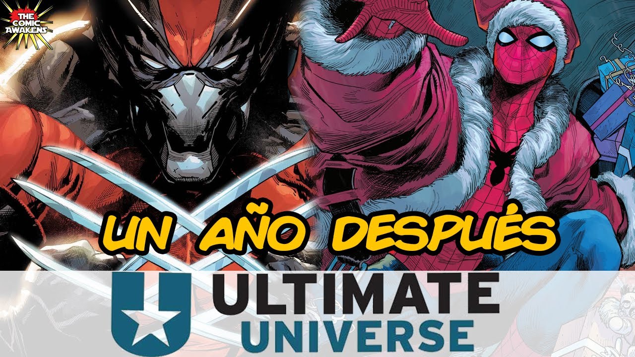 ¿Qué ha pasado en el UNIVERSO ULTIMATE hasta ahora? | Marvel Comics