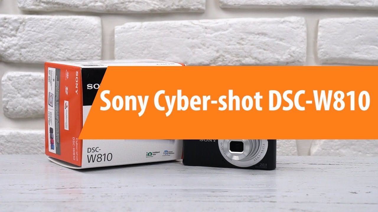 Распаковка фотоаппарата Sony Cyber-shot DSC-W810 / Unboxing Sony Cyber-shot DSC-W810