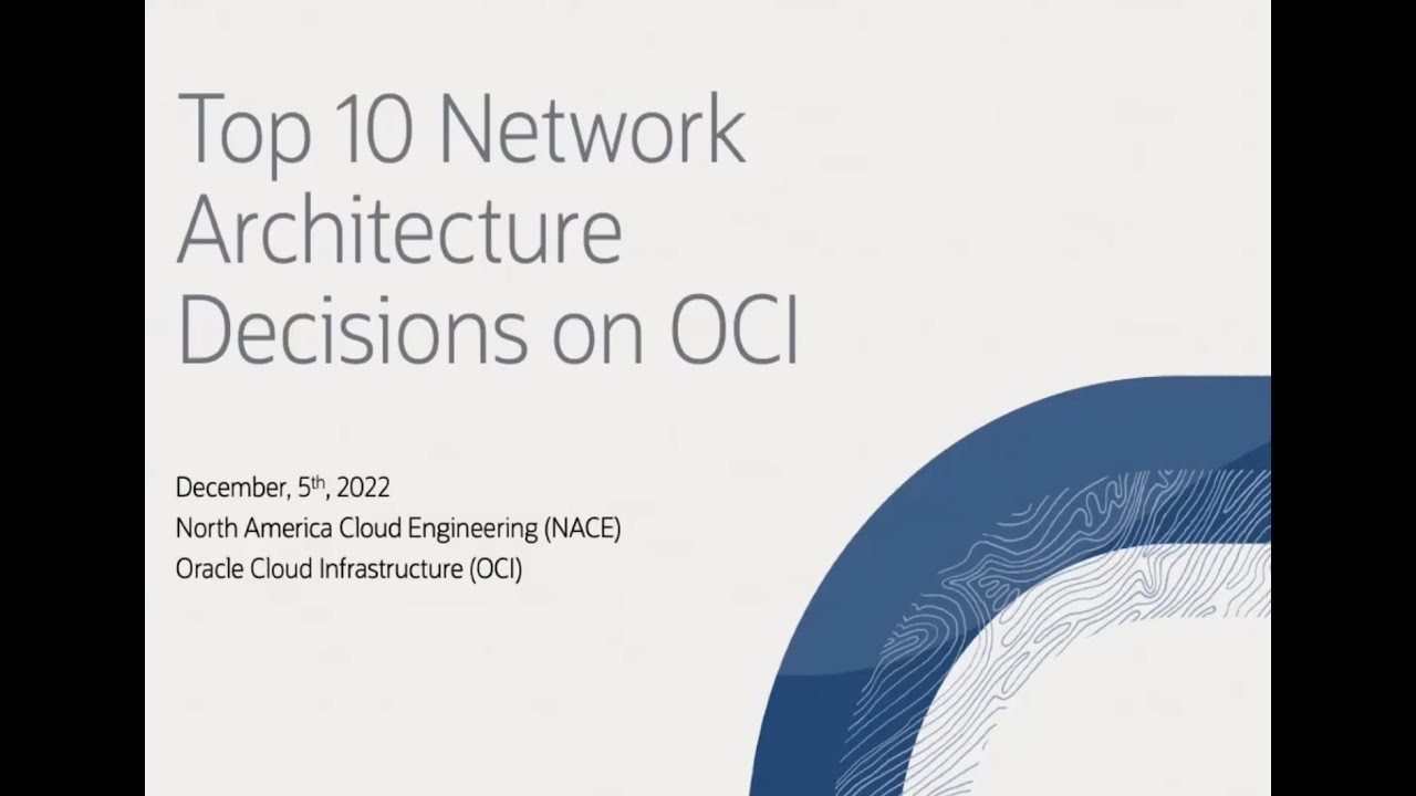 Top 10 Network Architecture Decisions in OCI - Part 1