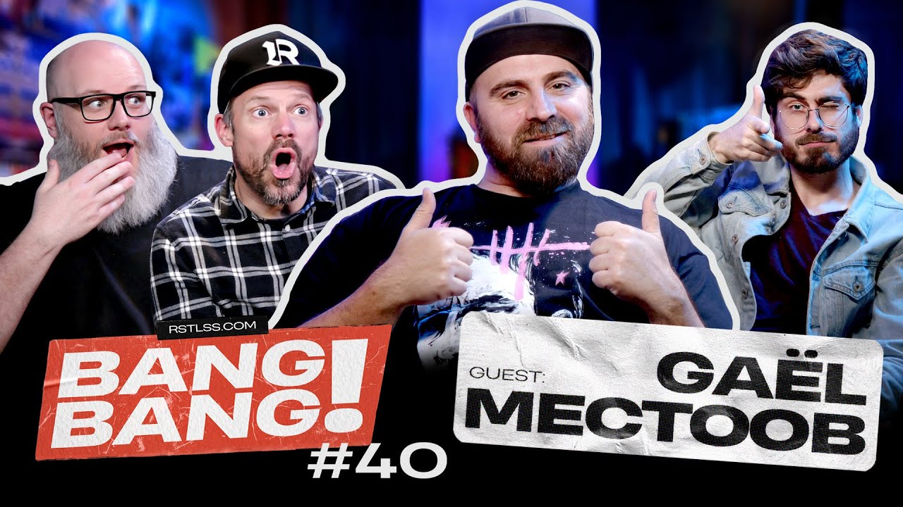 BANG! BANG! #40 - Avec Ga&euml;l Mectoob (@Ga&euml;lMectoob)