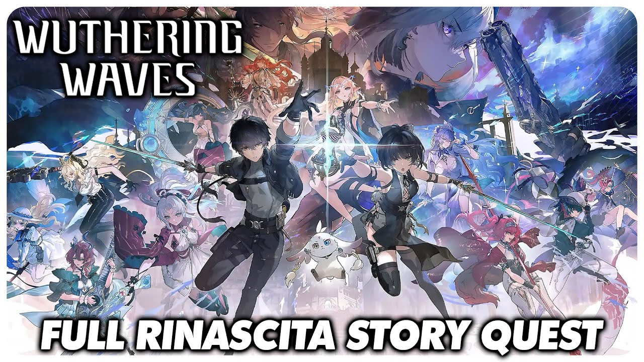 Full Chapter 2: Rinascita Main Story Quest - Wuthering Waves
