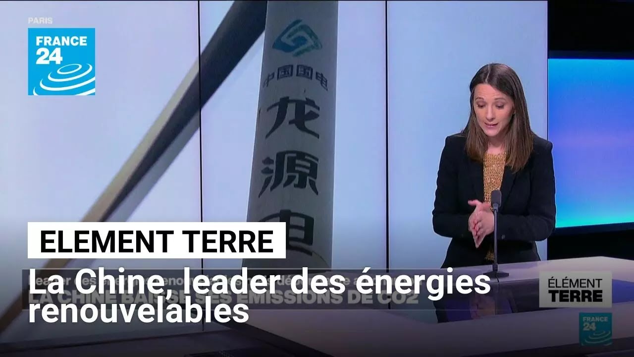 La Chine, leader des &eacute;nergies renouvelables mais d&eacute;pendante au charbon &bull; FRANCE 24