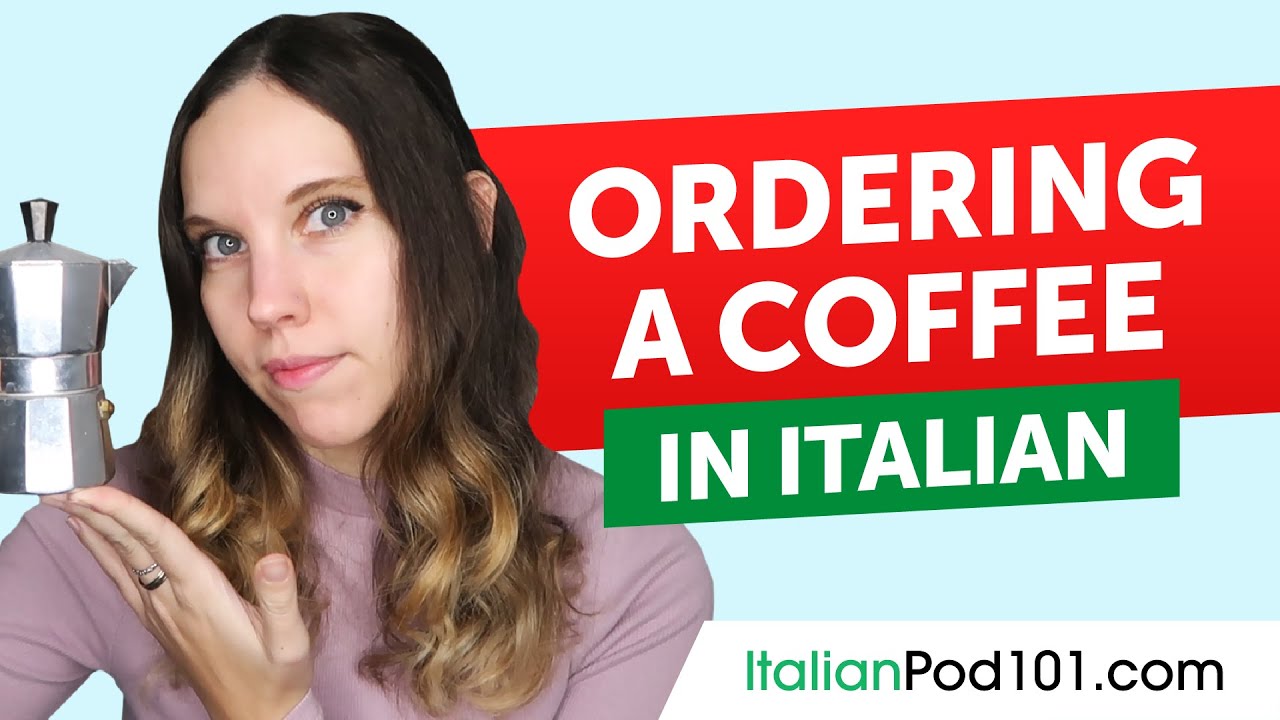 How to Order a Coffee in Italian | Italian for Beginners