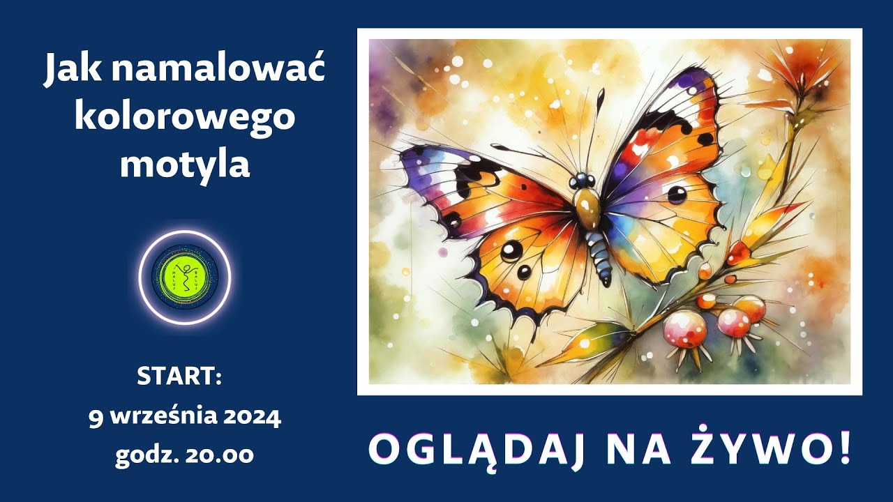 Jak namalować kolorowego motyla LIVE