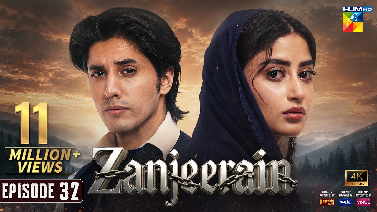 Zanjeerain Episode 32 [Eng Sub] - 19th Aug 2026 | ft. Sajal Aly & Danyal Zafar - HUM TV