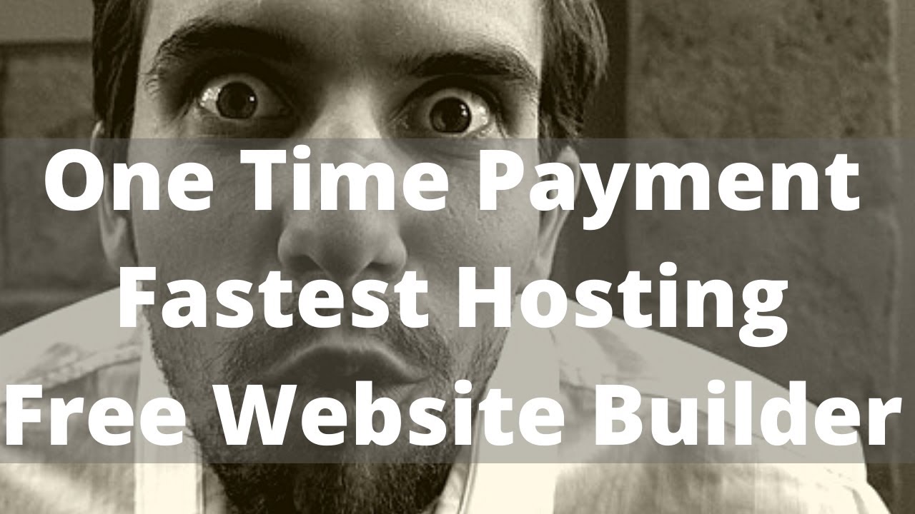 Cheapest One Time Payment Fast Hosting Life Time Free Unlimited Website Builder|One Time Fee Hosting