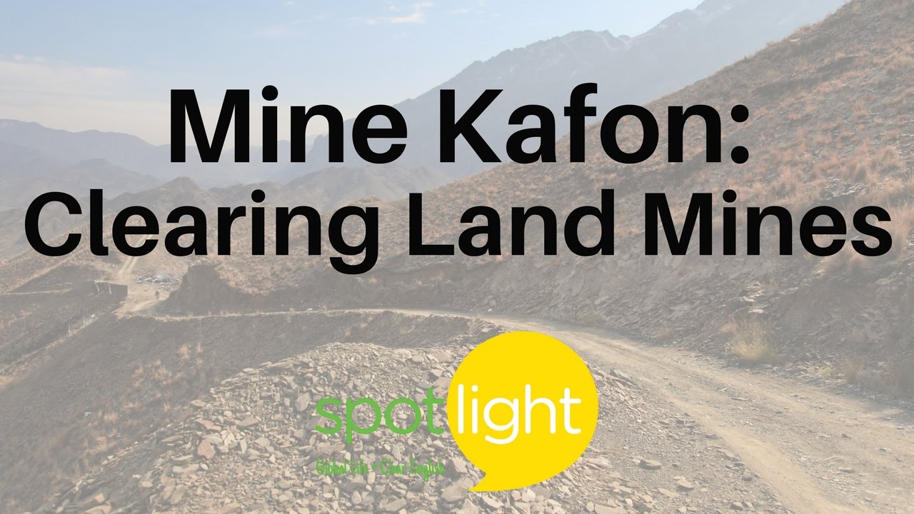 Mine Kafon: Clearing Land Mines | practice English with Spotlight