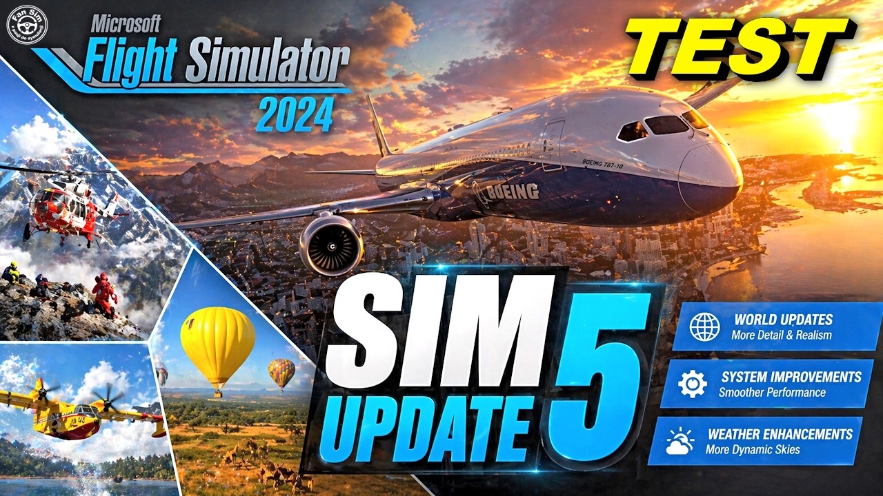 SIM UPDATE 5 w MSFS2024❗TESTUJE SU5