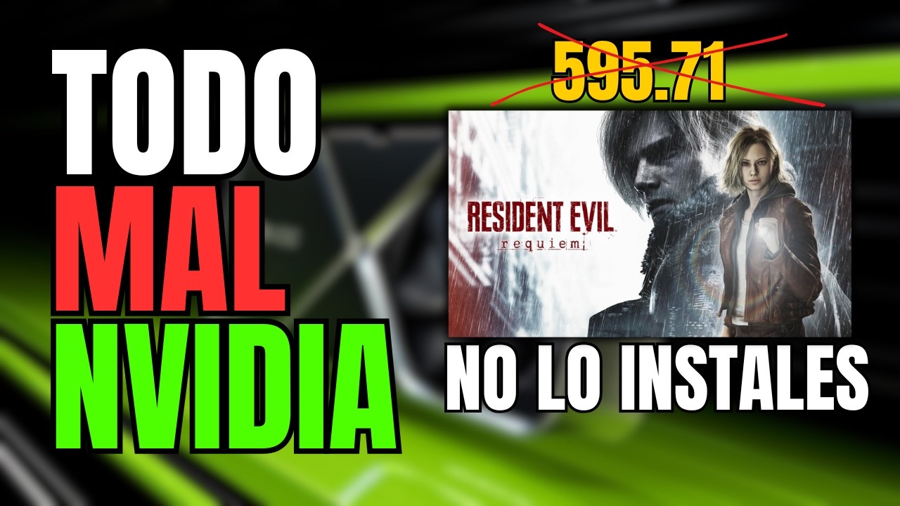 No instales el nuevo driver 595.71 de nvidia sin ver este video
